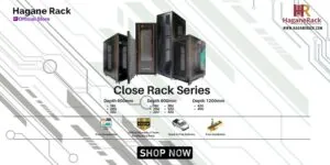Close Rack Series