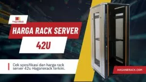 Harga Rack Server 42U Haganerack