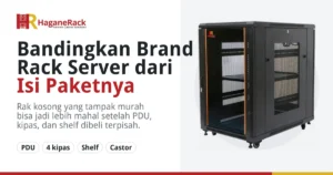 Rack server HaganeRack HR229G dengan judul bandingkan brand rack server dari isi paketnya